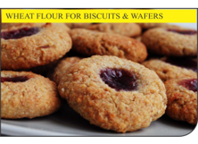WHEAT FLOUR FOR BISCUITS - WAFERS