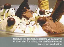 For Halva, Jam, Confectionery and Ice-Cream Production
