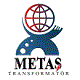 METAS TRANSFORMATOR LTD. STİ.